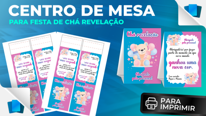 Centro de mesa pequeno - Chá revelação - PARA IMPRIMIR