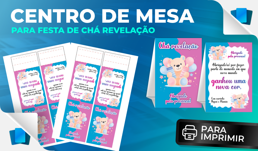 Centro de mesa pequeno - Chá revelação - PARA IMPRIMIR
