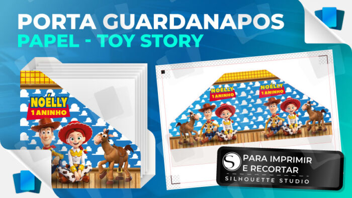 Arte para Porta guardanapos Toy Story - PARA IMPRIMIR - Editável no Silhouette Studio