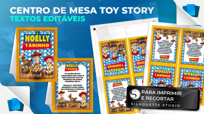 Centro de mesa Toy Story frente e verso - PARA IMPRIMIR - Editável no SIlhouette Studio